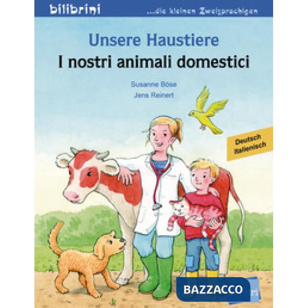 UNSERE HAUSTIERE INOSTRI ANIMANI DOMESTICI