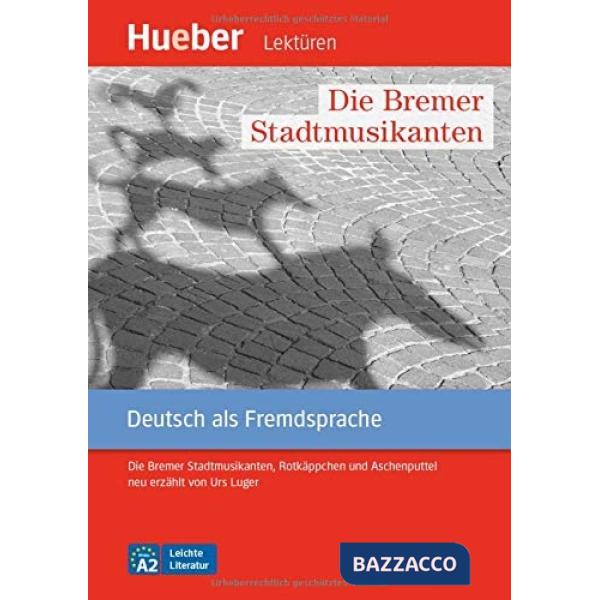 DIE BREMER STADTMUSIKANTEN + AUDIO ON LINE