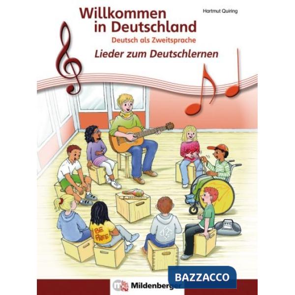 WILLKOMMEN IN DEUTSCHLAND LIEDER ZUM DEUTSCHLERNEN