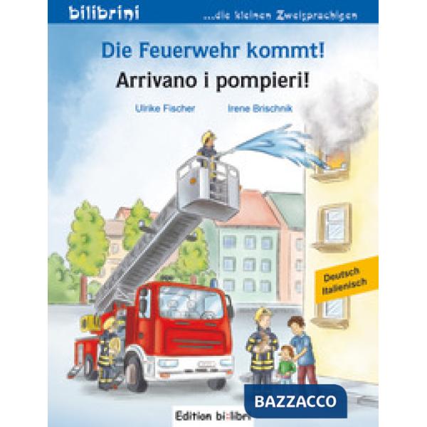 BI: LIBRI DIE FEUERWEHR KOMMT! DT.-ITAL.