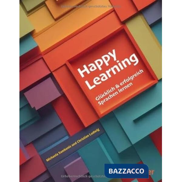 HAPPY LEARNING GLUCKLICH UND ERFOLGREICH SPRACHEN LERNEN