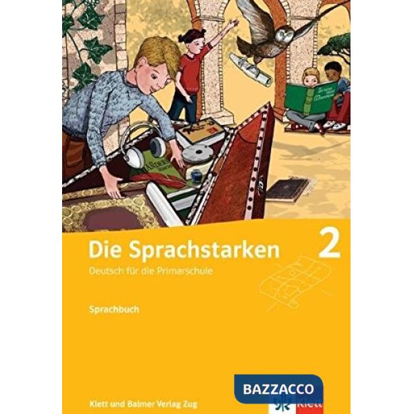 DIE SPACHSTARKEN 2 - SCHPRACHBUCH