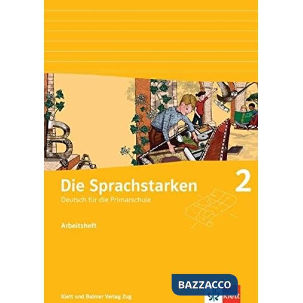 DIE SPRACHSTARKEN 2 - ARBEITSBUCH