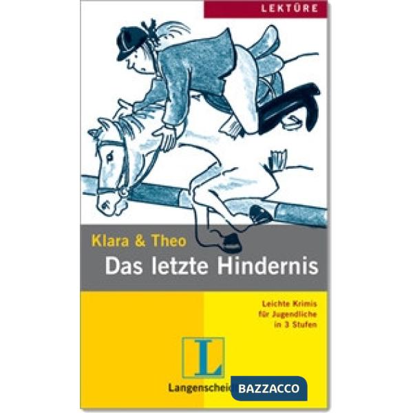 DAS LETZTE HINDERNIS
