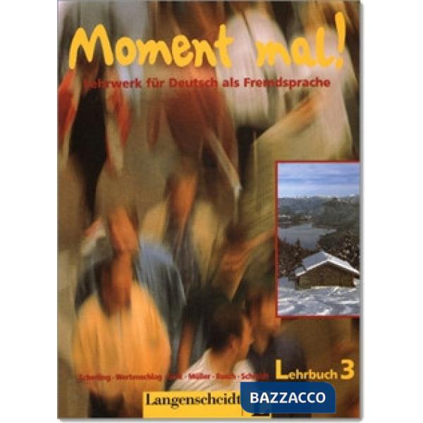 MOMENT MAL 3 LEHRBUCH