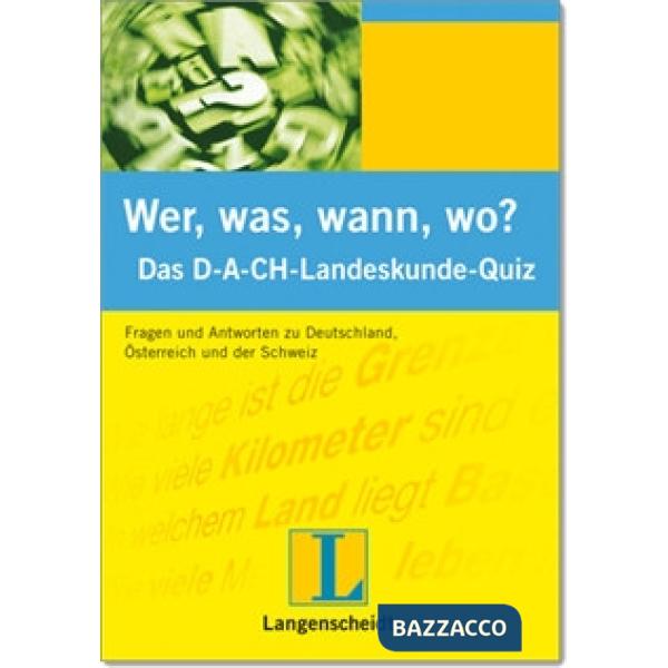 WER, WAS, WO? D-A-CH QUIZ