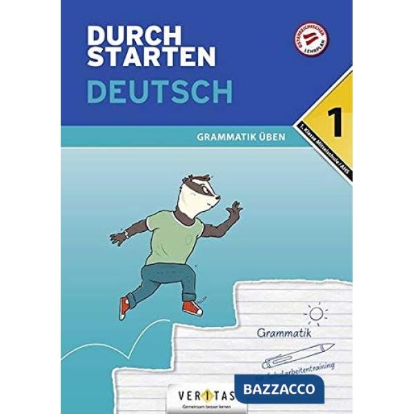 DURCHSTARTEN DEUTSCH 1. KLASSE MITTELSCHULE/AHS GRAMMATIK UBEN