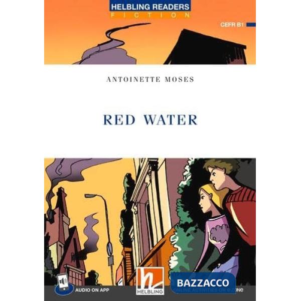 HELBLING READERS - BLUE SERIES - RED WATER