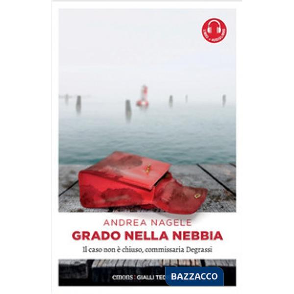 Grado nella nebbia