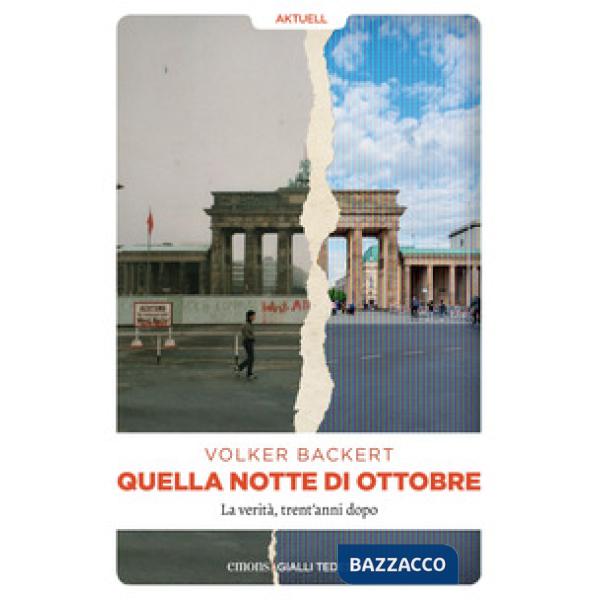 Quella notte di ottobre. La verità, trent'anni dopo
