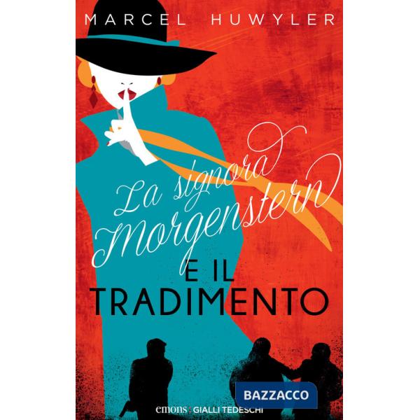 Signora Morgenstern e il tradimento (La)