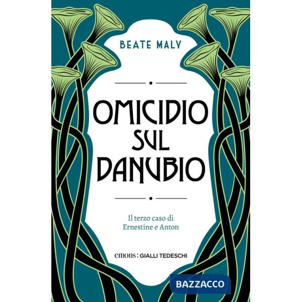 Omicidio sul Danubio. Il terzo caso di Ernestine e Anton