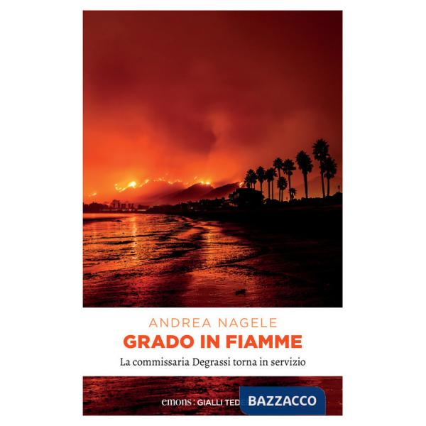 Grado in fiamme