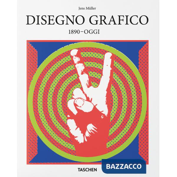 Disegno grafico. 1890-oggi. Ediz. italiana