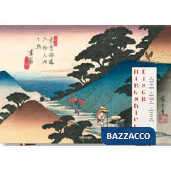 Hiroshige & Eisen. The sixty-nine stations along the Kisokaido. Ediz. inglese, francese, tedesca