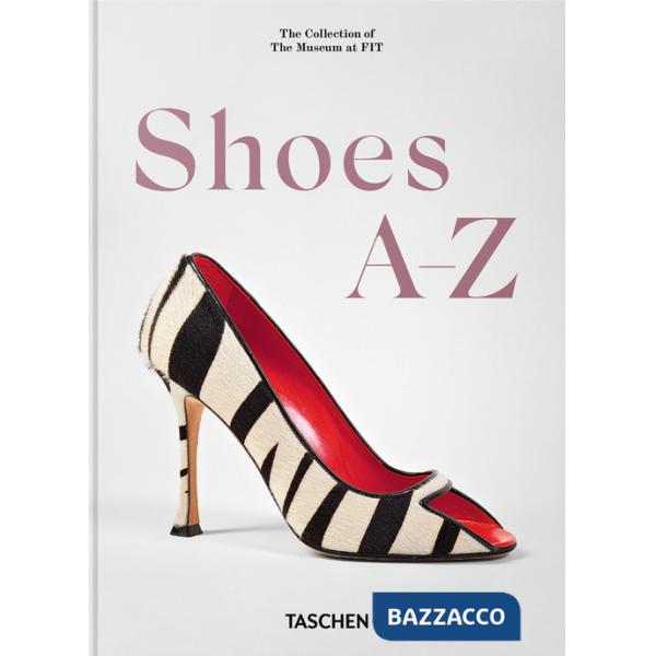 Shoes A-Z. 45th Ed. Ediz. inglese, tedesca e francese