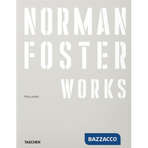 Norman Foster. Works. Ediz. inglese