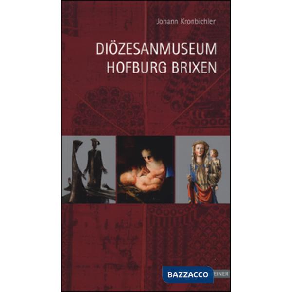 Dioezesanmuseum Hofburg Brixen