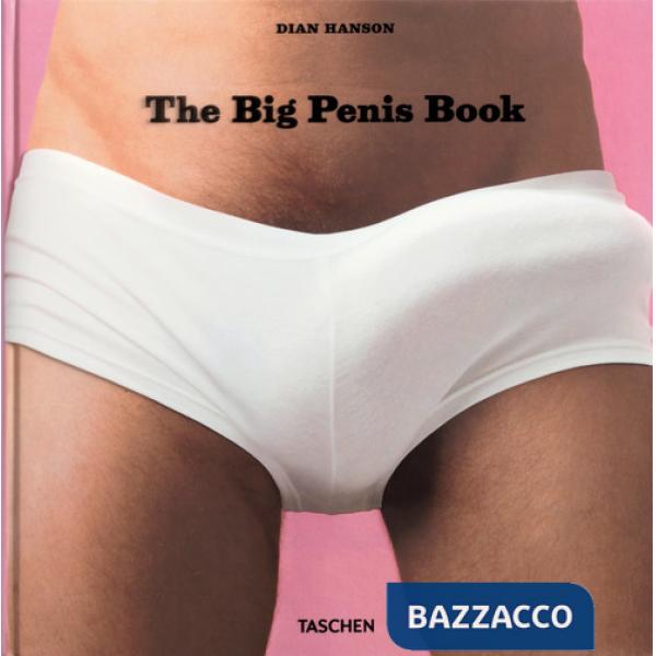 Big penis book. Ediz. inglese, francese e tedesca (The)