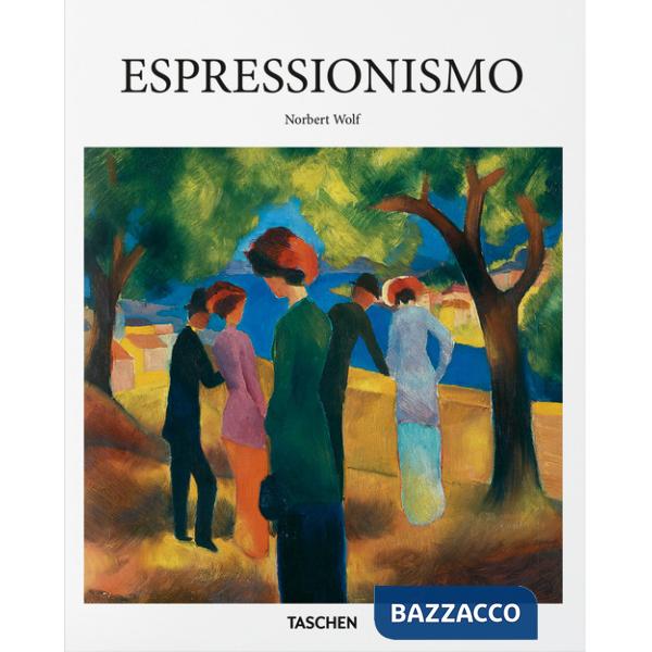 Espressionismo. Ediz. italiana