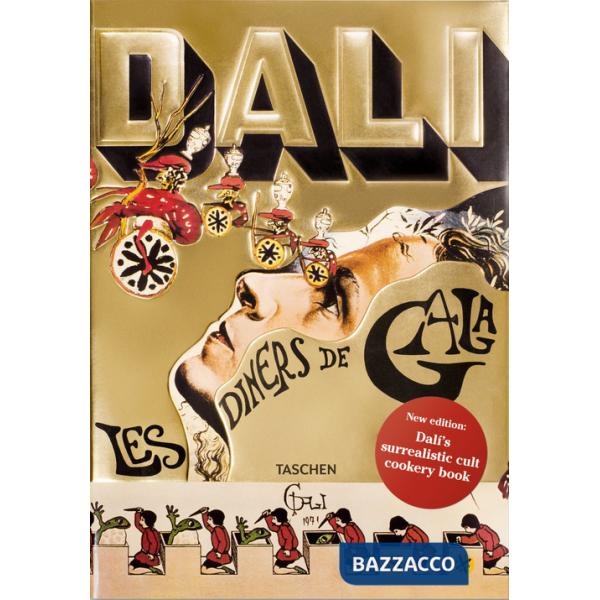 Dalí. Les dîners de Gala. Ediz. inglese
