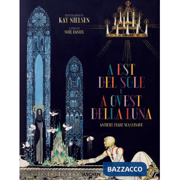 A est del sole e a ovest della luna. Ediz. italiana