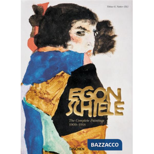 Egon Schiele. The complete paintings 1909-1918. Ediz. inglese