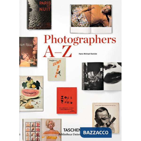 Photographers A-Z. Ediz. inglese