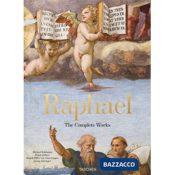 Raphael. The complete works. Paintings, frescoes, tapestries, architecture. Ediz. inglese