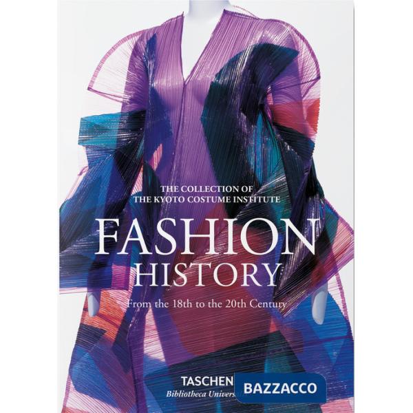 Fashion history from the 18th to the 20th Century. Ediz. inglese