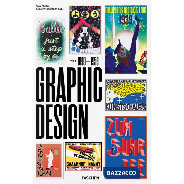 History of graphic design. Ediz. inglese, francese e tedesca (The). Vol. 1: 1890-1959