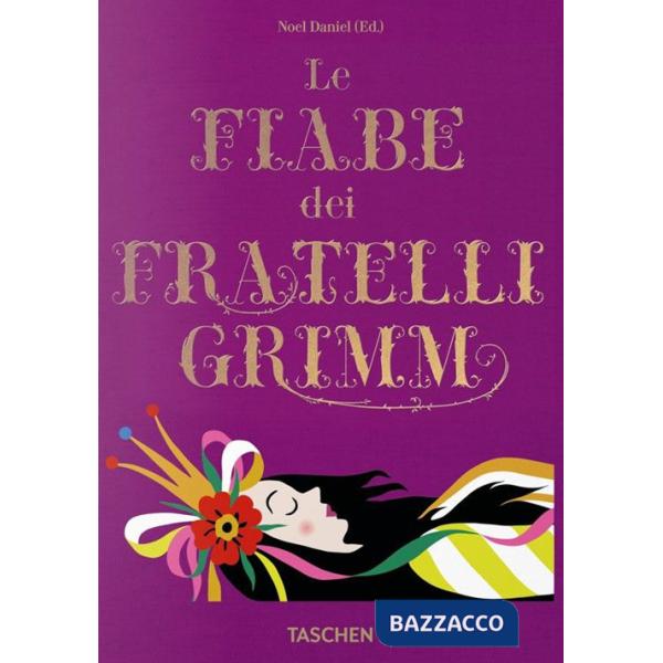 Fiabe dei fratelli Grimm. Ediz. italiana (Le)