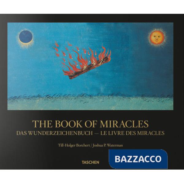 Book of miracles. Ediz. inglese, francese e tedesca (The)
