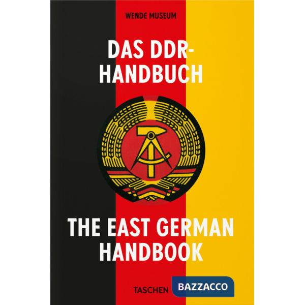Das DDR-handbuch. The East German handbook. Ediz. inglese e tedesca