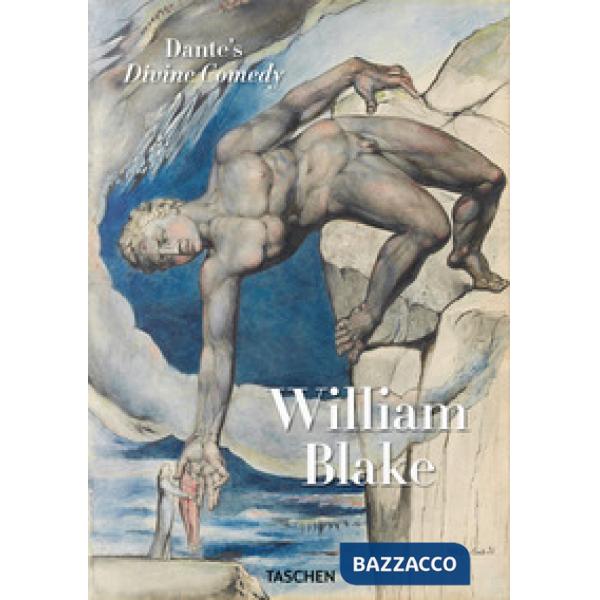 William Blake. Dante's 'Divine Comedy'. The complete drawings. Ediz. inglese