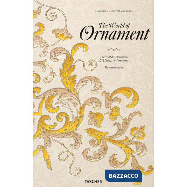 World of ornament. Ediz. inglese, francese e tedesca (The)