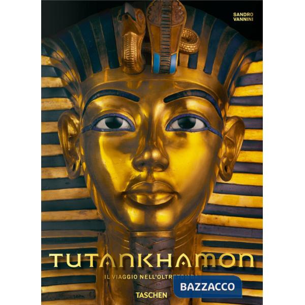 Tutankhamon. Il viaggio nell'oltretomba. Ediz. italiana