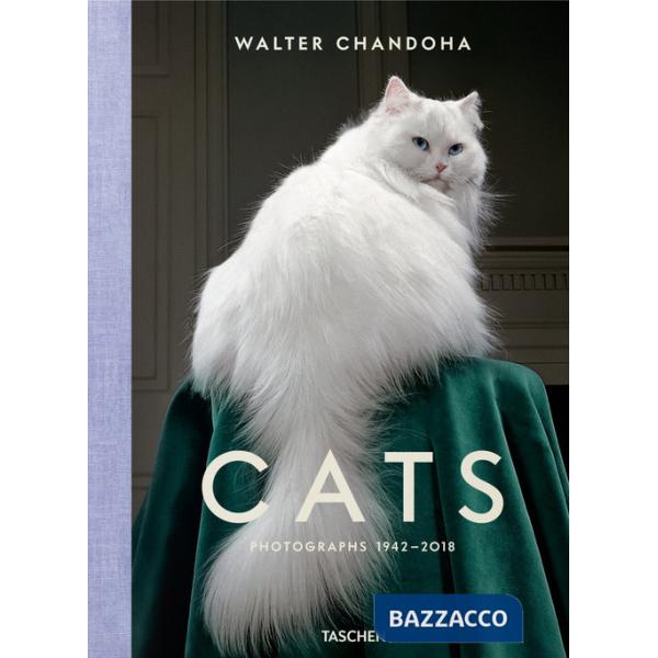 Walter Chandoha. Cats. Photographs 1942-2018. Ediz. inglese, francese e tedesca