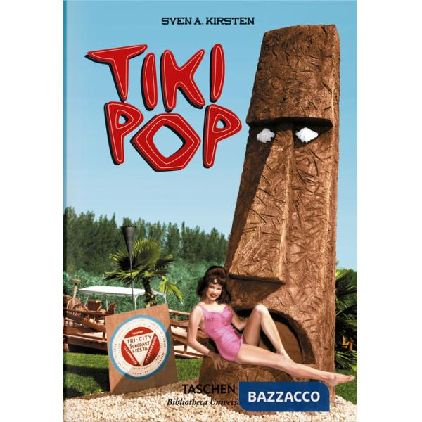 Tiki Pop. Ediz. inglese, francese e tedesca