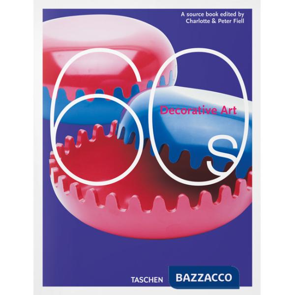Decorative art 60s. Ediz. inglese, francese e tedesca
