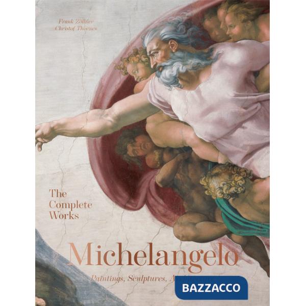 Michelangelo. The complete works. paintings, sculptures, architecture. Ediz. inglese