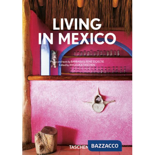 Lving in Mexico. 45th Ed. Ediz. inglese, francese e tedesca
