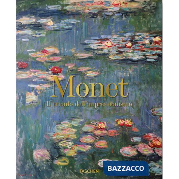 Monet. Il trionfo dell'impressionismo. Ediz. italiana