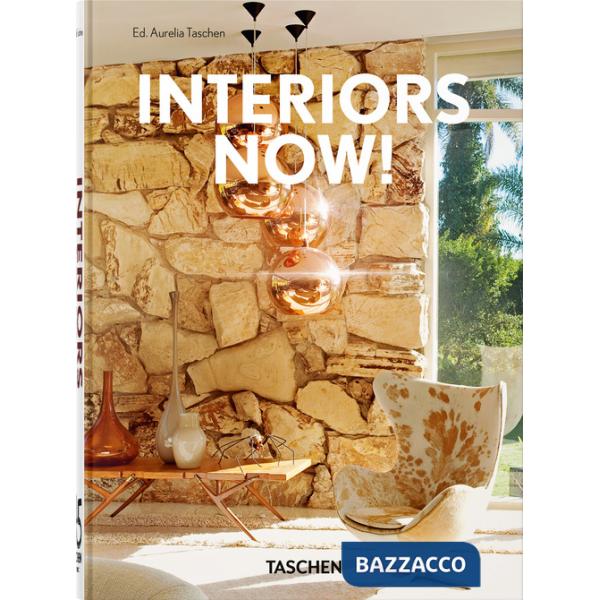 Interiors Now! Interiors Now! 45th Ed. Ediz. inglese, francese e tedesca