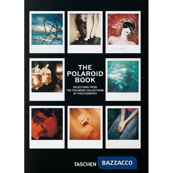 Polaroid book. 40th Ed. Ediz. italiana, spagnola, portoghese (The)