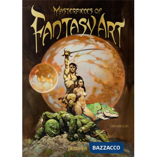 Masterpieces of fantasy art. 45th Ed. Ediz. inglese, francese e tedesca