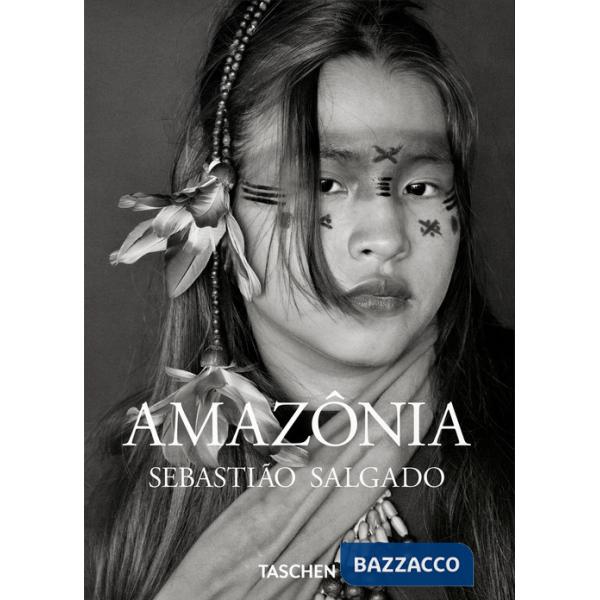 Sebastião Salgado. Amazônia. Ediz. inglese