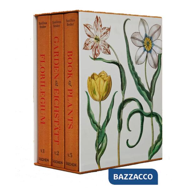 Basilius Besler. The garden at Eichstätt. Ediz. inglese, francese e tedesca