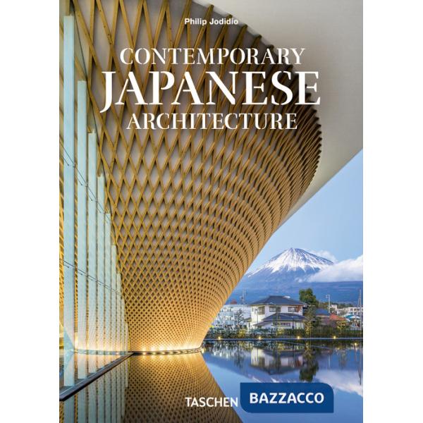 Contemporary japanese architecture. 45th. Ediz. inglese, italiana e spagnola