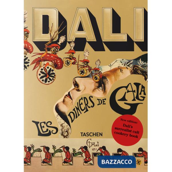 Dalí. Les dîners de Gala. Ediz. inglese